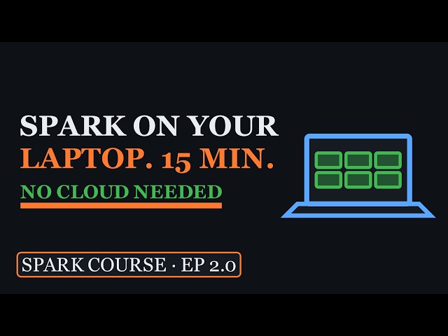 Set Up Apache Spark From Zero (15 Minutes, No Cloud) | Spark Course 2.0
