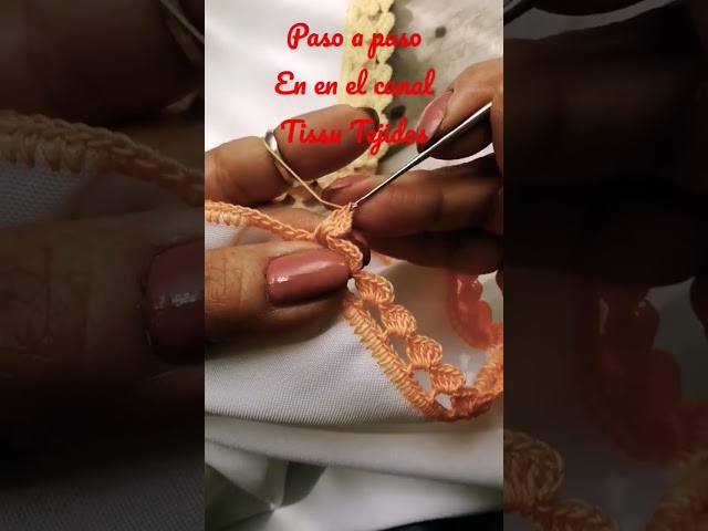 orilla#crochet facil#tutorial en youtube @TissuTejidos