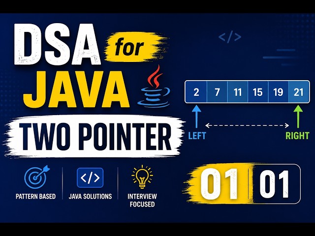 DSA 01 02 || Two Pointers 02 || Two sum