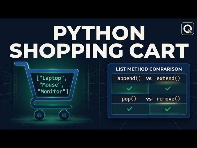 5 Video Build a Python Shopping Cart: Master All 9 List Methods in 10 Minutes