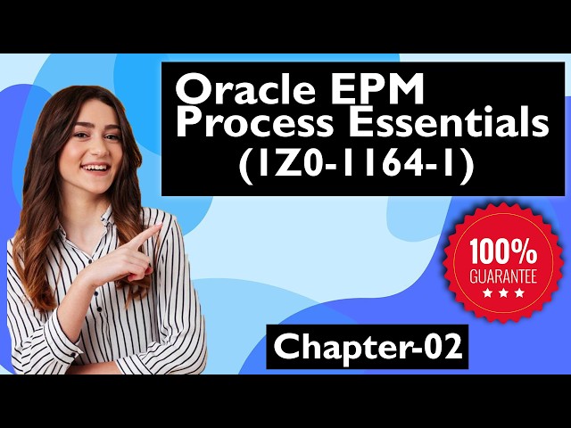1Z0-1164-1 Cloud Applications: EPM Process Essentials Chapter - 2