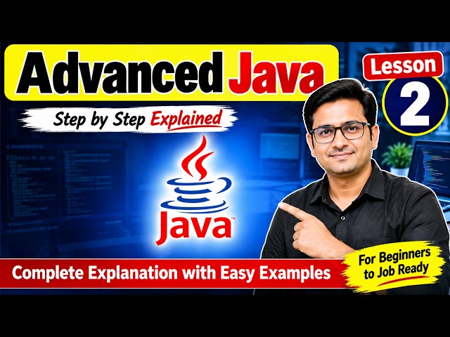 Advanced Java Lesson 2