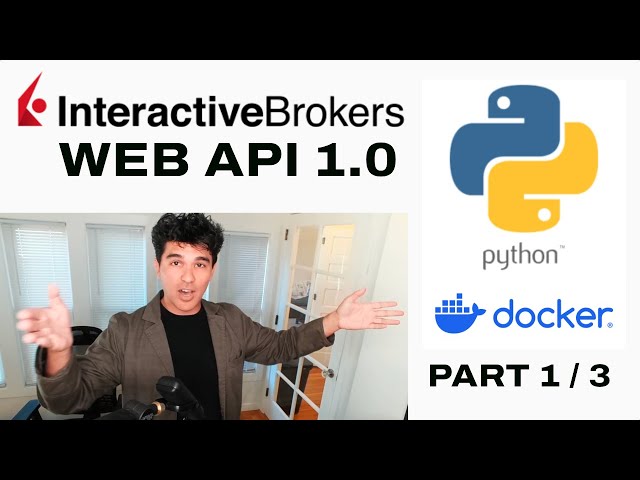 Interactive Brokers Web API [Part 1] - Docker Tutorial
