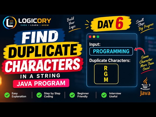 Java Program to Find Duplicate Characters in String | DuplicateCharacters.java | Day 6