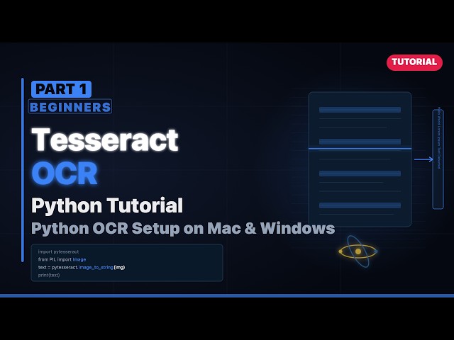 Tesseract OCR Tutorial for Beginners | Python OCR Setup on Mac & Windows - Part 1