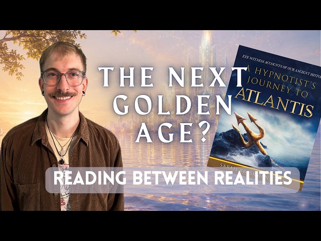 The Next Golden Age? | A Hypnotist Journey to Atlantis (Ep. 2)