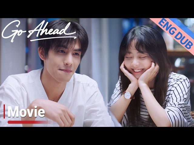 First Date! The Aloof Doctor Turns Into the Sweetest Boyfriend💕｜以家人之名 Go Ahead | Movie