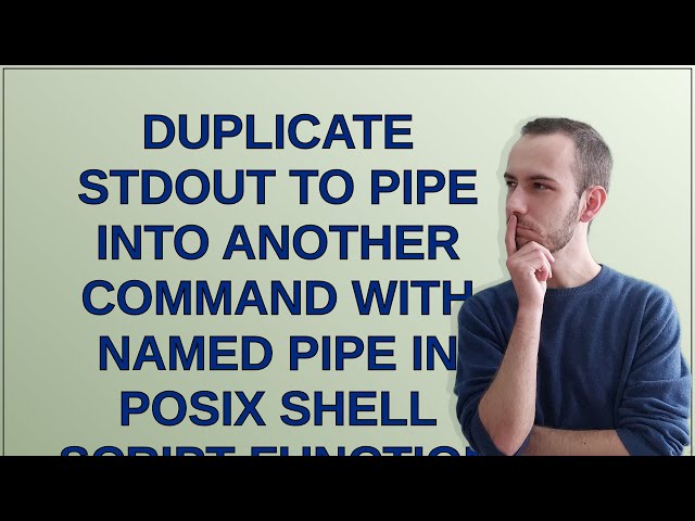 Unix: Duplicate stdout to pipe into another command with named pipe in POSIX shell script function