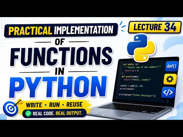 Lec 34 : Python 23 : Why You Need Functions in Your Code