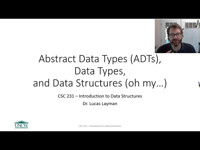 ADTs, Data Types, Data Structures