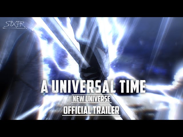 A Universal Time - Official Trailer