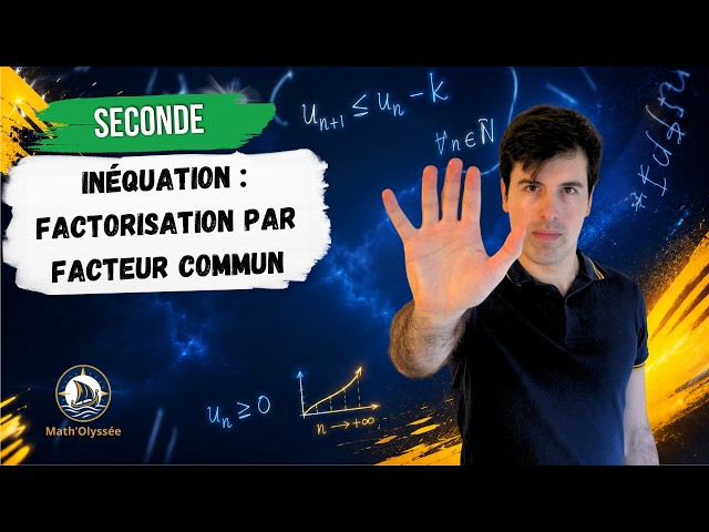 inéquation avec factorisation par facteur commun