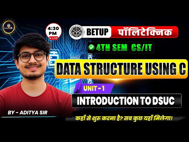 Data Structure Using C | INTRODUCTION | UNIT - 1 | LEC - 1 | CSE/IT 2026 - 27 LATEST | #astechnic