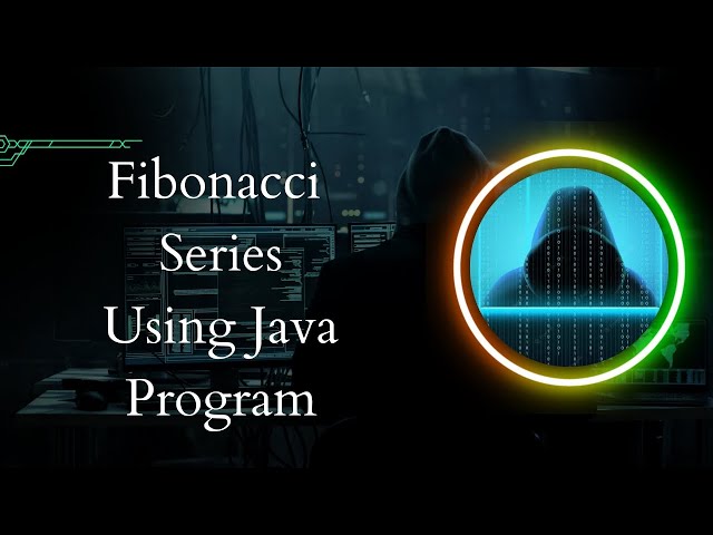 Fibonacci Series Using Java Program | Taking Input From User | Java Program