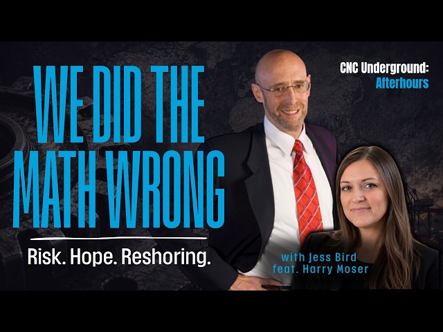 27. Do the Math: Harry Moser on Offshoring, Risk, and Why There's Still Hope