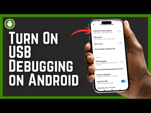 How to Turn On USB Debugging on Android 2026