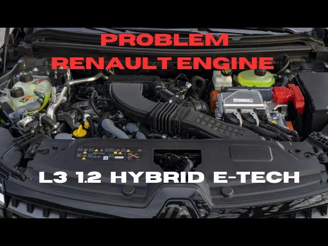 Problems with the new 1.2 TCe HR12 DDV E-Tech 200 hp engine from Renault Austral Hybrid