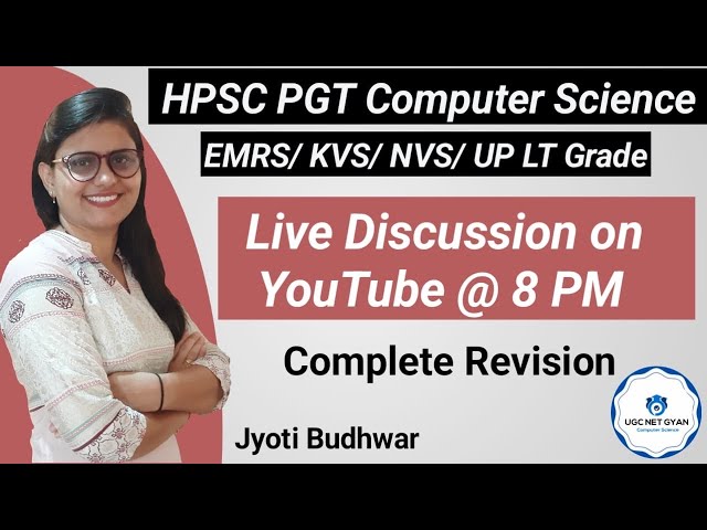 HPSC PGT Computer Science | EMRS/ KVS/NVS PGT Computer Science | NET GYAN by Jyoti Budhwar