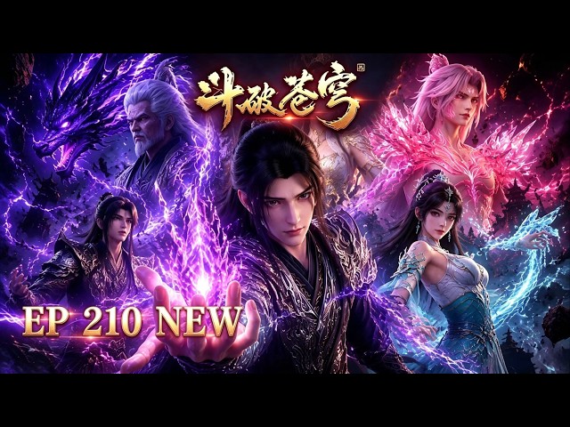 🔥ENG SUB【4K】Battle Through the Heavens EP 208-210 | Rare Special Episode |Full Highlight Reel#btth