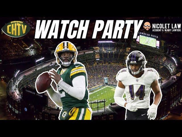 2025 CHTV Watch Party: Baltimore Ravens vs Green Bay Packers