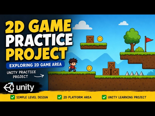 2D Platformer Adventure Game | Unity Practice Project