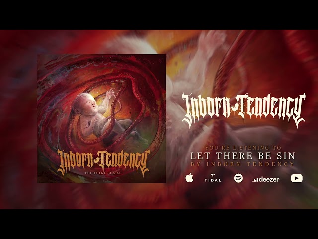 Inborn Tendency - Let There Be Sin (Full Album)