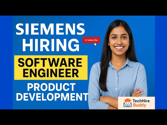 Siemens Hiring 2025 | Software Engineer – Product Development