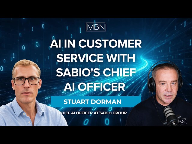 AI in Customer Service: Sabio's Chief AI Officer Stuart Dorman on What Changed and What Hasn't