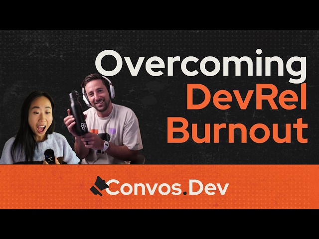 Overcoming DevRel Burnout