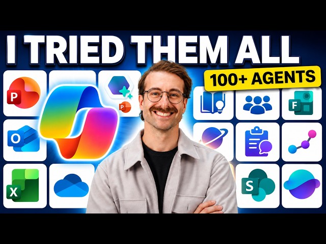 I Tried 100 Microsoft Copilot Agents, These Are The ONLY 5 You Need
