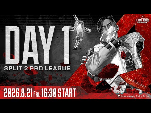 Apex Legends Global Series Year 6：Split 2 【APAC North Pro League Day 1】