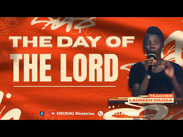 The Day of The Lord | Sunday 16th August 2026