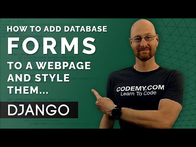 How To Add Database Forms To A Web Page - Django Wednesdays #7