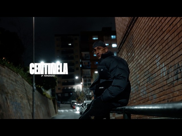 JP Fernandez - CENTINELA (Sombras & Destellos)