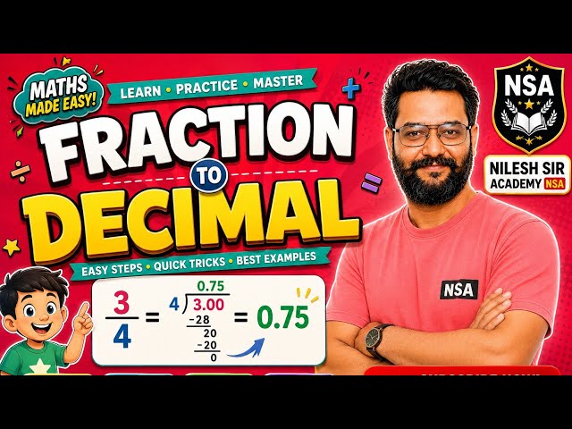 How to Convert Fractions to Decimals | Easy Step-by-Step Guide | Nilesh Sir Academy NSA 