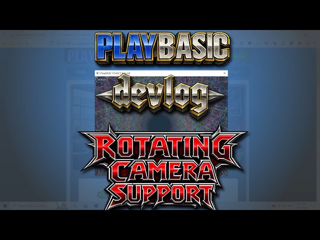 PlayBASIC Devlog – New Rotating Camera Modes, Shapes & 2D Rendering Updates