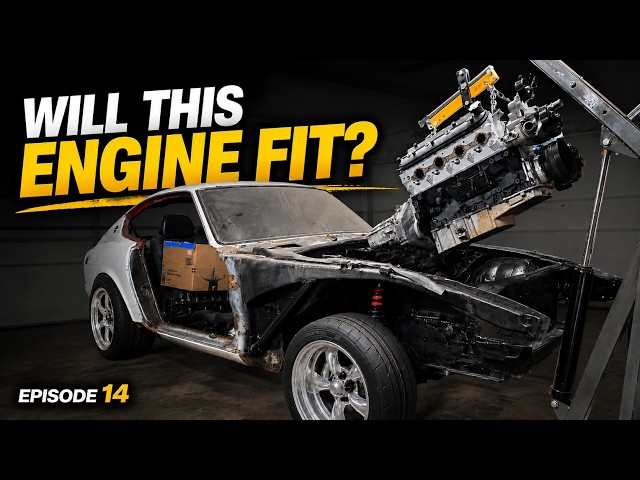 Will This LS3 Actually Fit in My 280Z? | Restomod EP14