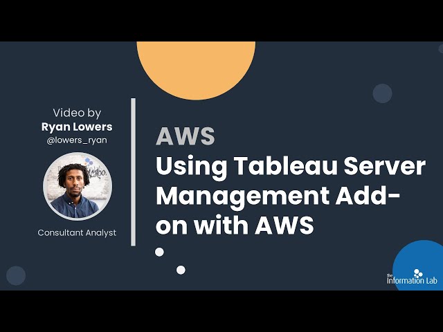 Using Tableau Server Management Add-on with AWS
