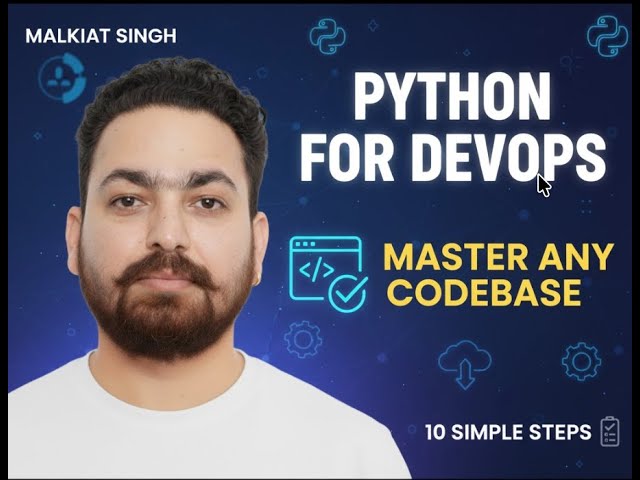 🐍 Python for DevOps: Master Any Codebase in 10 Simple Steps!