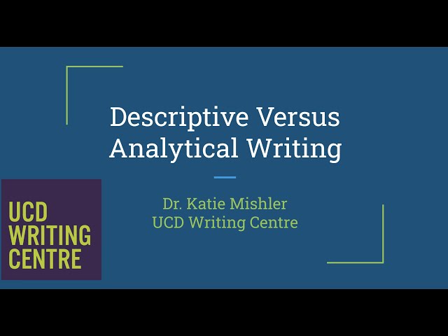 Analytical Versus Descriptive Writing