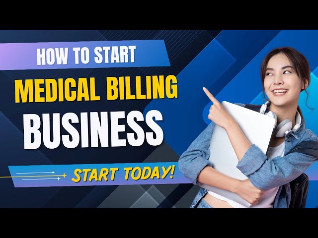 How to Run My Startup Medical Billing Business | Step-by-Step Guide