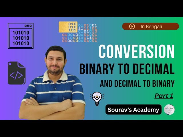 Binary To Decimal | Decimal To Binary | Conversion | Bengali Computer Tutorial