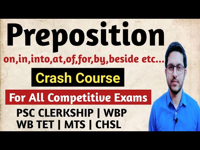 Crash Course on Preposition in bengali | on,in,at,into,for,by,beside etc | Preposition |