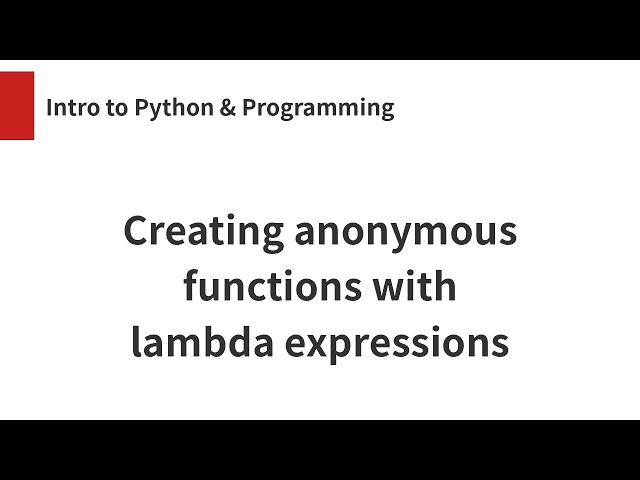 Creating anonymous functions with lambda expressions