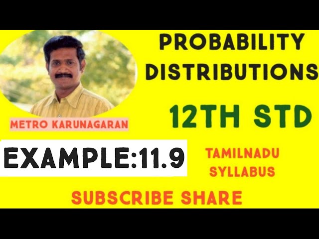 12th Std Maths Example 11.9 Find the probability masa function f(x) of the discrete random variable