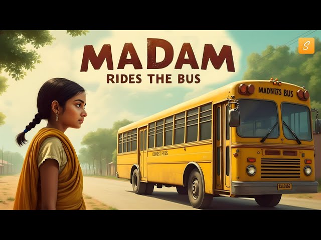 Madam Rides the Bus Class 10 (Animation) | Class 10 English Chapter 7 | Full Explanation in Hindi