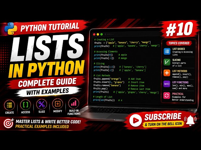 Python Tutorial #10 | Lists in Python Explained | Indexing, Slicing & List Methods