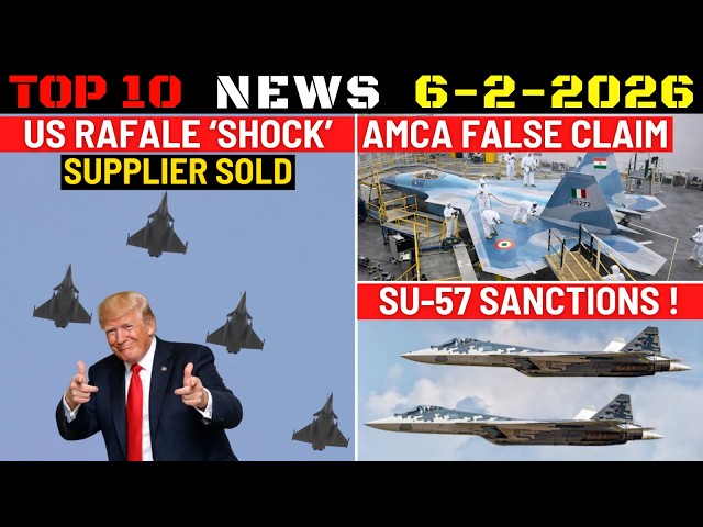 Indian Defence Updates : US Rafale Shock,AMCA False Claim,Su-57 Sanctions,Su-30 Upgrade To Malaysia