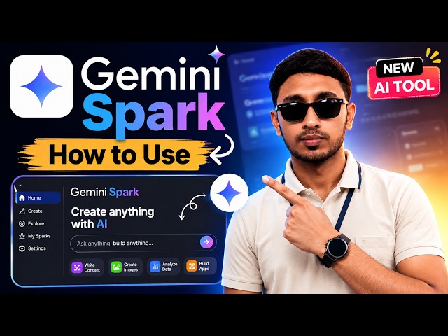 How to Use Gemini Spark: The AI Agent That Does Your Work 24/7!