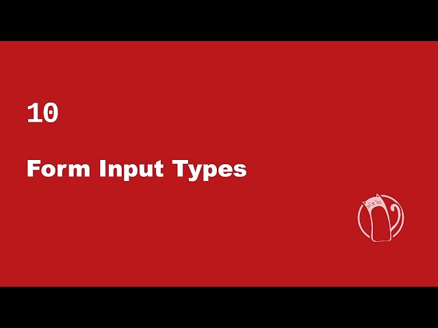 Web Development Basics #10 - HTML Form Input Types